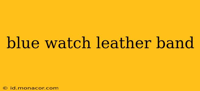 blue watch leather band