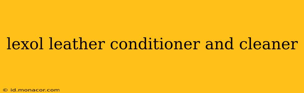 lexol leather conditioner and cleaner