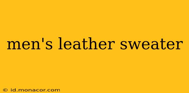 men's leather sweater