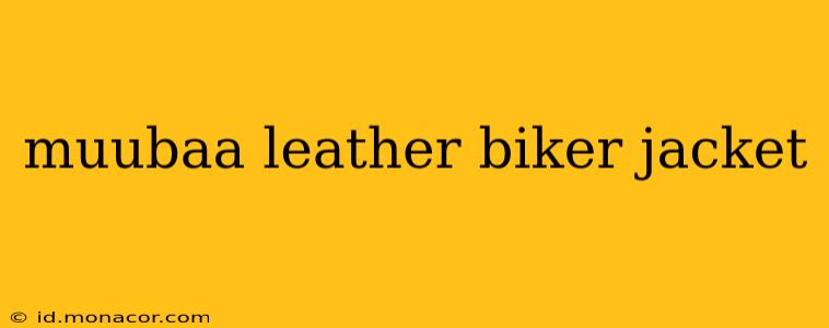 muubaa leather biker jacket
