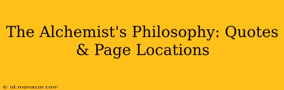 The Alchemist's Philosophy: Quotes & Page Locations